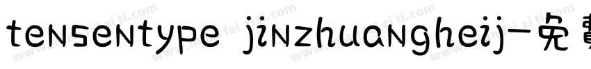 tensentype jinzhuangheij字体转换